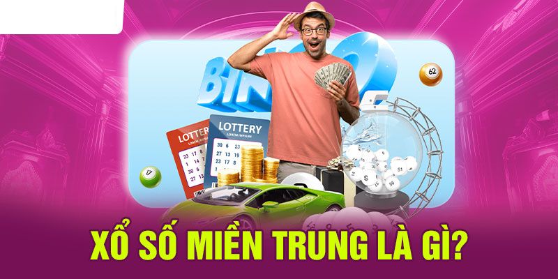 Xổ số miền Trung - Top Thể Loại Game Cá Cược